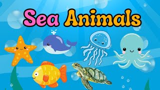 Sea Animals  Learn English for Kids  Kids Vocabulary  Ocean life  Aquatic Animals for children [upl. by Karly]