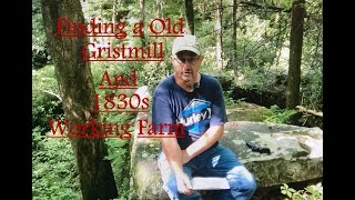 Finding An Old Gristmill And A 1830S Working Farm [upl. by Rheims]