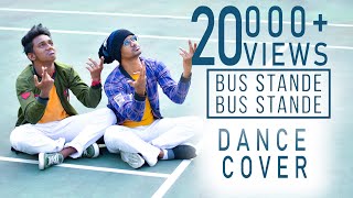 Bus Stande Bus Stande Song Dance Cover  Rang De Songs  Nithiin Keerthy Suresh Venky Atluri  DSP [upl. by Leummas]