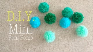 How to Make Mini Yarn Pom Poms Easy DIY [upl. by Parrott]