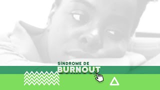 Síndrome de Burnout [upl. by Ennovahc401]