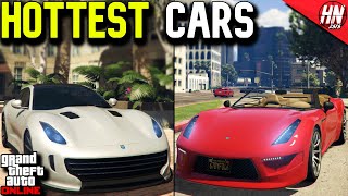 Top 10 Hottest Cars In GTA Online [upl. by Gingras]