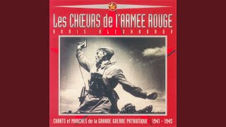 Chant de larmée soviétique [upl. by Cordie]