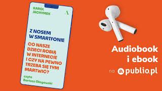 Z nosem w smartfonie Karol Jachymek Audiobook PL Poradnik [upl. by Korella]