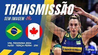 BRASIL X CANADÁ AO VIVO [upl. by Johna]