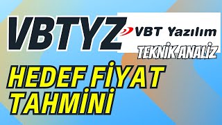 VBT YAZILIM  VBTYZ HEDEF FİYAT TAHMİN VE SON DURUM ANALİZ [upl. by Bhatt]