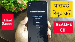 How to Remove Realme Smartphone Password  Realme C11 Pattern Lock Hard Reset [upl. by Sybila]