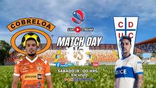 Cobreloa vs Universidad Católica  Transmisión en vivo  Fútbol Chileno [upl. by Nador]