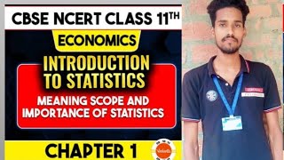 Meaning Scope and Important of statistics Economic chapter 1 ncert class 11 CBSE Krishna Mishra [upl. by Jarrell157]