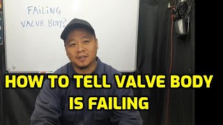 How To Tell Valve Body Is Bad and Failing In an Automatic Transmission [upl. by Hanala948]