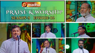 Praise and Worship  Easter Special  Season  9  EPI  02  Madha TV  4k [upl. by Amati257]