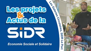 Les Galeries Circulaires – SIDR Le Port  Economie Sociale et Solidaire [upl. by Noinatrad]