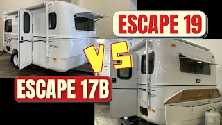 Escape Trailer 17B vs 19  Our Perspective [upl. by Raney]