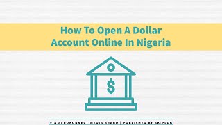 How To Open A Dollar Account Online In Nigeria  Open your Domiciliary with UBA Zenith bank etc [upl. by Stock]