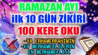 Ramazan ayı ilk 10 gün zikri Ramazan ayında çekilecek tesbihler ve zikirler Herkes için [upl. by Hendrika]