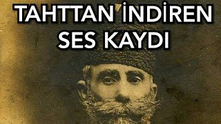 Abdülhamidi Tahttan İndiren Mahmut Şevket Paşa Ses Kaydı mahmutşevketpaşa [upl. by Asenav536]