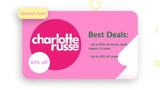 Charlotte Russe Featured Student Discounts amp Deals [upl. by Ihsakat]