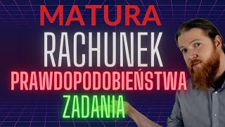 MATURA Rachunek Prawdopodobieństwa i kombinatoryka PEWNIAK cz2 zadania [upl. by Alimrahs]