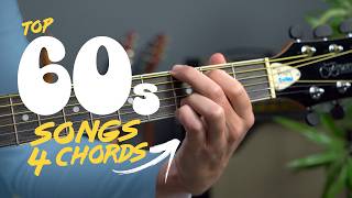 Top 10 songs of the 60s  JUST 4 CHORDS [upl. by Ardnoed759]