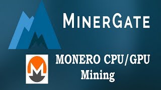 MinerGate Mining  Monero CPUGPU mining [upl. by Ahsinot]