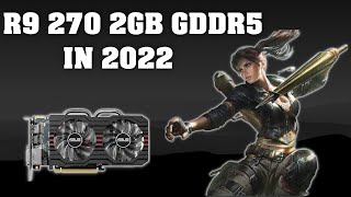 AMD R9 270  2022 12 GAMES TESTED [upl. by Eimmat336]