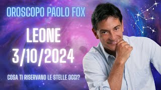 Leone ♌️ LOroscopo di Paolo Fox  3 Ottobre 2024  Bella giornata grazie alla Luna e ai suoi amici [upl. by Hebner798]