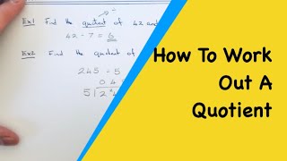 How To Work Out The Quotient Of 2 Whole Numbers integers [upl. by Ainattirb]