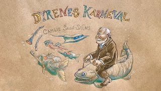 Dyrenes Karneval  Musikkens Børn [upl. by Schmeltzer]