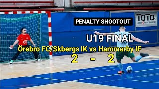 Hammarby IF u19 vs Örebro FC u19 penalty shootout futsal final highlights penaltyshootout [upl. by Brynn]