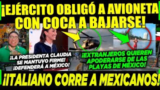 VIERNES ¡EJÉRCITO MEXICANO NO PERDONA EXTRANJERO ¡SACA A MEXAS DE PLAYA CLAUDIA ¡DA NOTICIÓN [upl. by Rudy]