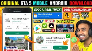 📲 GTA 5 MOBILE DOWNLOAD  HOW TO DOWNLOAD GTA 5 IN ANDROID  DOWNLOAD REAL GTA 5 ON ANDROID 2024 [upl. by Ierna]