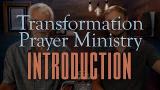 An Introduction to Transformation Prayer Ministry [upl. by Hseham]