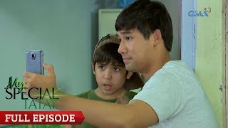 My Special Tatay Full Episode 124 [upl. by Valer]