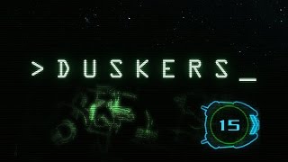 Lets Play Duskers  15 END [upl. by Ahsirtap]