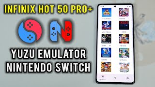 Test Game Yuzu Nyushu Emulator on Infinix Hot 50 Pro Plus Mediatek G100 Gaming Swicth [upl. by Ivanah730]