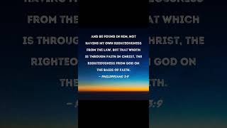 Philippians 39 Righteousness through Faith in Christ [upl. by Eanrahc]