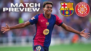 Barcelona vs Girona  Match Preview La Liga 2425 [upl. by Sherfield]