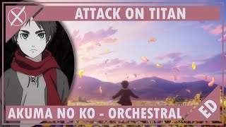 Attack on Titan Final Season Part 2 ED「Akuma no KoA Child of Evil」Emotional Orchestral Version [upl. by Yv]