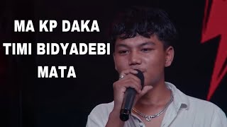 Ma Kp Daka Timi Bidhyadebi Mata  NEPHOP S2  New Tiktok Viral NepaliRap song 2081 [upl. by Arihaj]