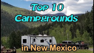 OUR Top 10 Favorite Campgrounds in New Mexico  Camping in New Mexico [upl. by Devonne]