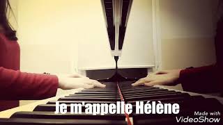 Je mappelle Hélène  Piano [upl. by Ofella425]