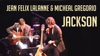 JeanFelix Lalanne Michael Gregorio Reprise Michael Jackson Shes Out Of My Life [upl. by Bollen583]