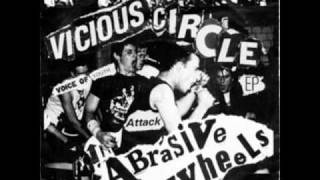 Abrasive Wheels  Vicious Circle [upl. by Ycnahc]