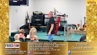 Wednesday 6pm Service Prophet David Penland  8282024 [upl. by Gloriana]