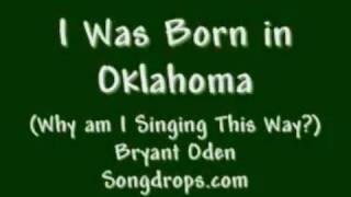 FUNNY SONG I was Born in Oklahoma [upl. by Ariaet]