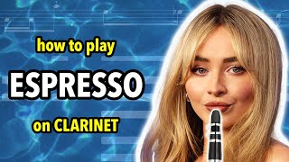 How to play Espresso on Clarinet  Clarified [upl. by Nileve]