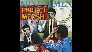 The Minutemen  ProjectMersh [upl. by Puritan]