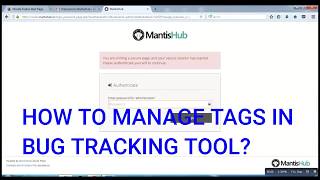 HOW TO MANAGE TAGS IN MANTIS BUG TRACKING TOOL QUALITY ASSURANCE [upl. by Licht]