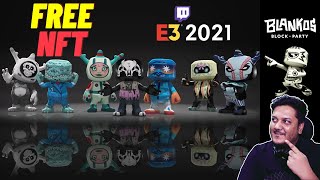 Free NFT Twitch Drop  Blankos Block Party  E3 2021 [upl. by Ignatzia161]