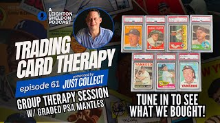 Trading Card Therapy Episode 61  Mickey Mantle Collection [upl. by Kendall774]